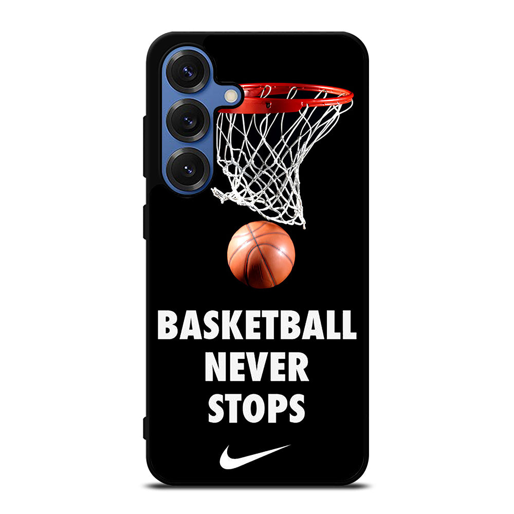 BASKETBALL NEVER STOPS 2 Samsung Galaxy Case Cover