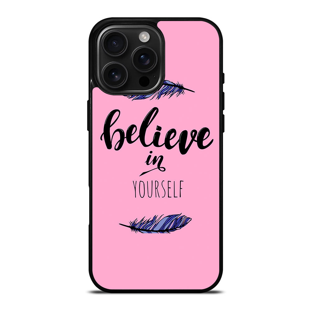BELIEVE IN YOURSELF INSPIRATION iPhone Case Cover