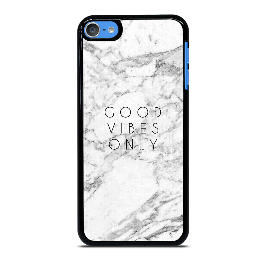 GOOD VIBES ONLY MARBLE iPod Touch Case Cover