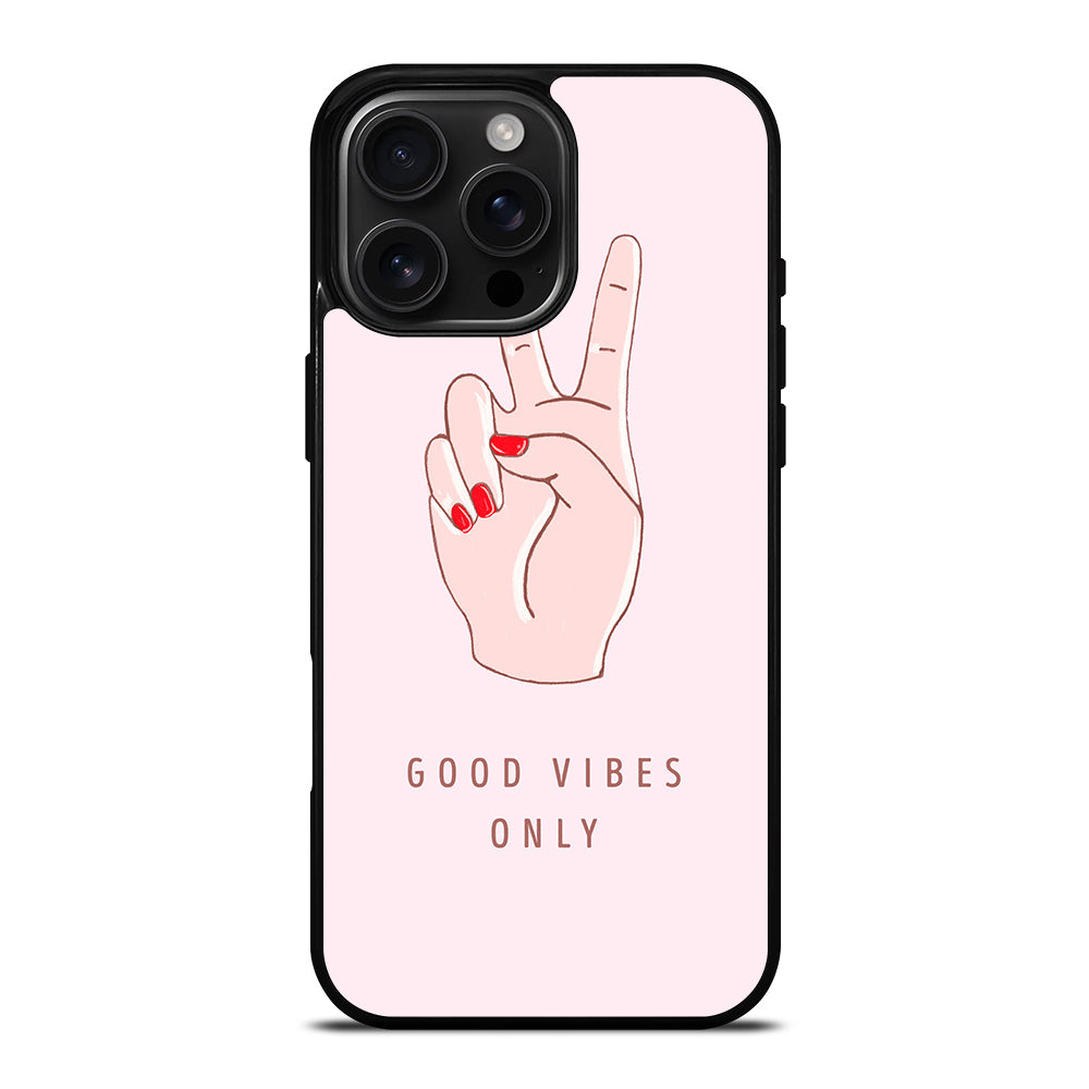 GOOD VIBES ONLY QUOTE 1 iPhone Case Cover
