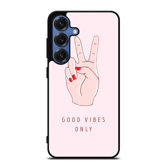 GOOD VIBES ONLY QUOTE 1 Samsung Galaxy Case Cover