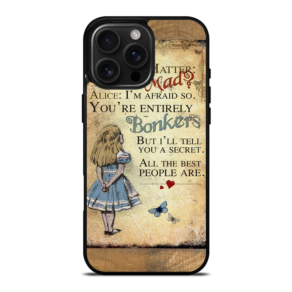 ALICE IN WONDERLAND BONKERS QUOTE iPhone Case Cover