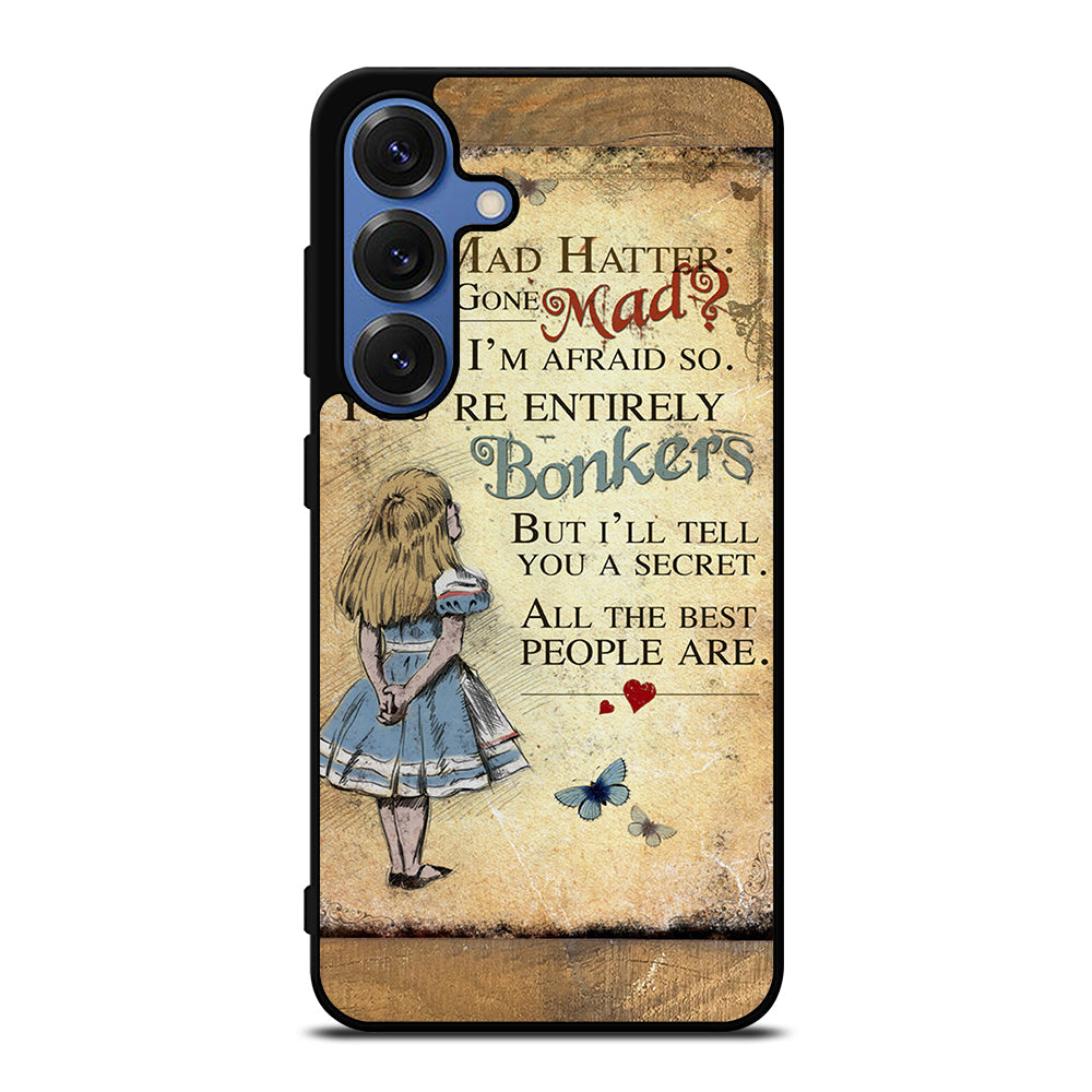 ALICE IN WONDERLAND BONKERS QUOTE Samsung Galaxy Case Cover