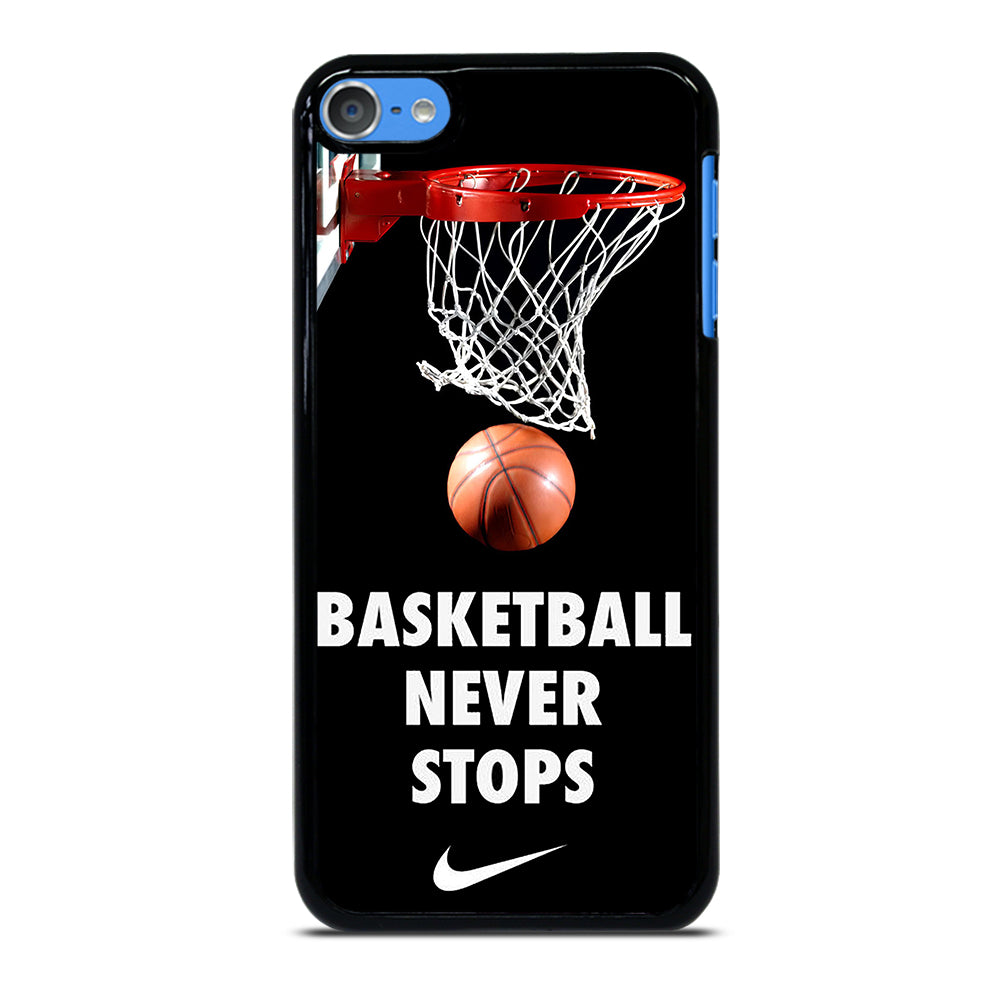 BASKETBALL NEVER STOPS 2 iPod Touch Case Cover