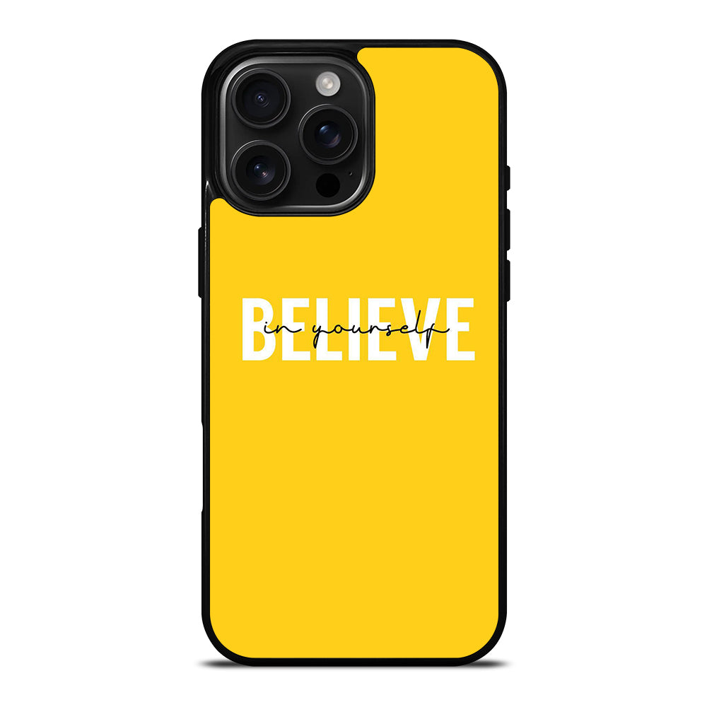 BELIEVE IN YOURSELF QUOTE iPhone Case Cover