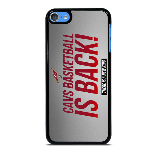 CLEVELAND CAVALIERS IS BACK iPod Touch Case Cover