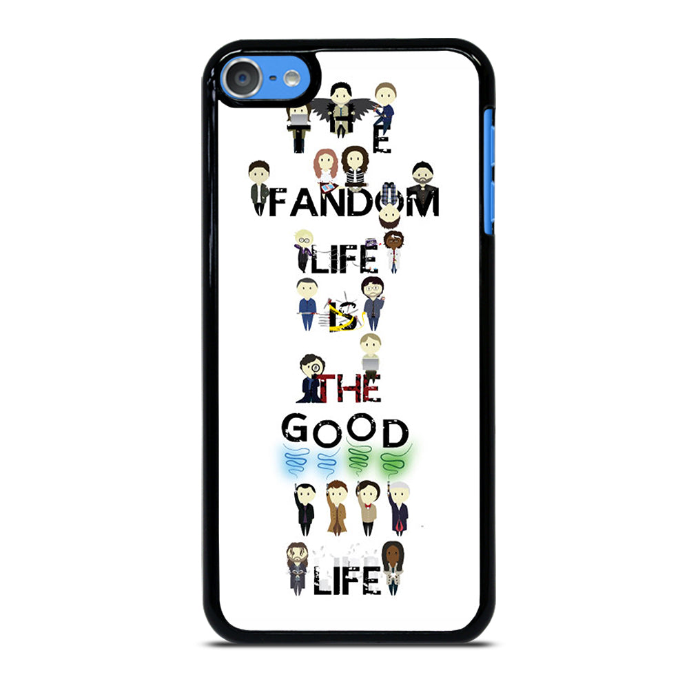 FANDOM LIFE QUOTE iPod Touch Case Cover