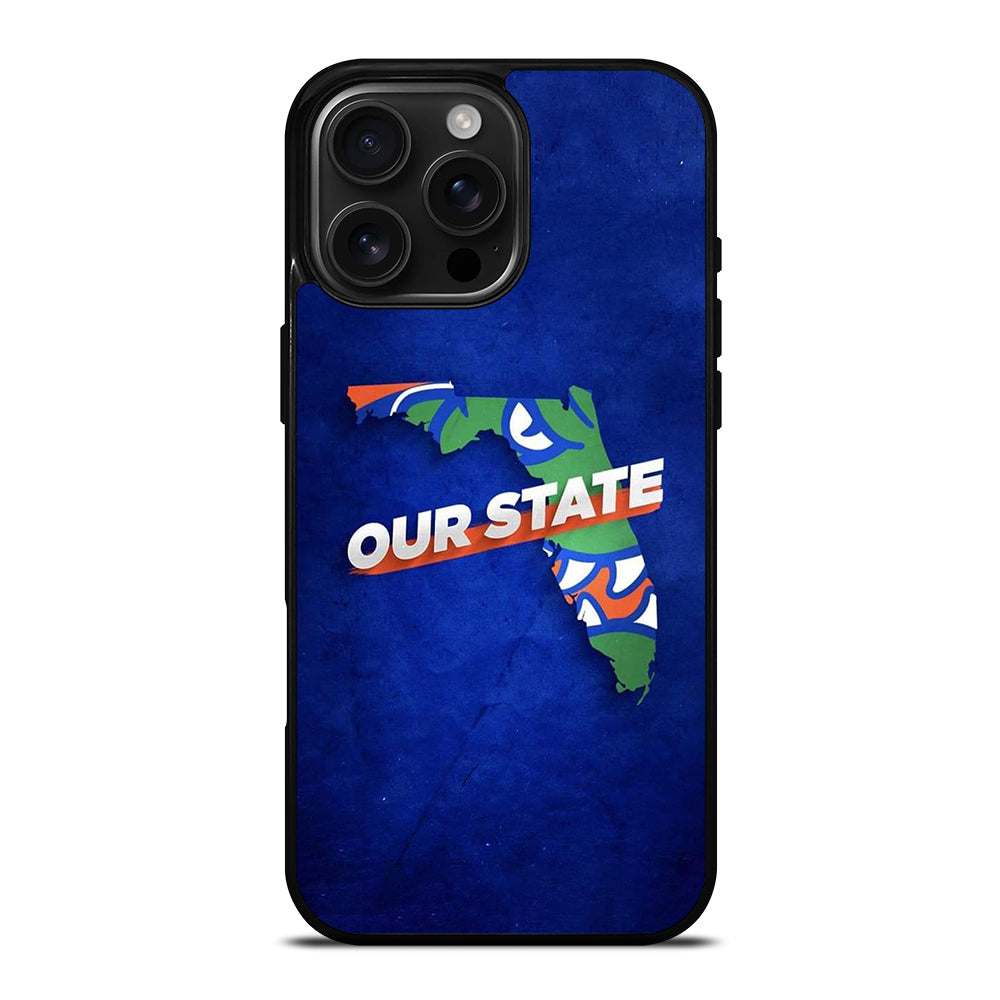 FLORIDA GATORS OUR STATE iPhone Case Cover