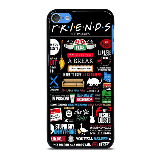 FRIENDS CENTRAL PERK QUOTE iPod Touch Case Cover
