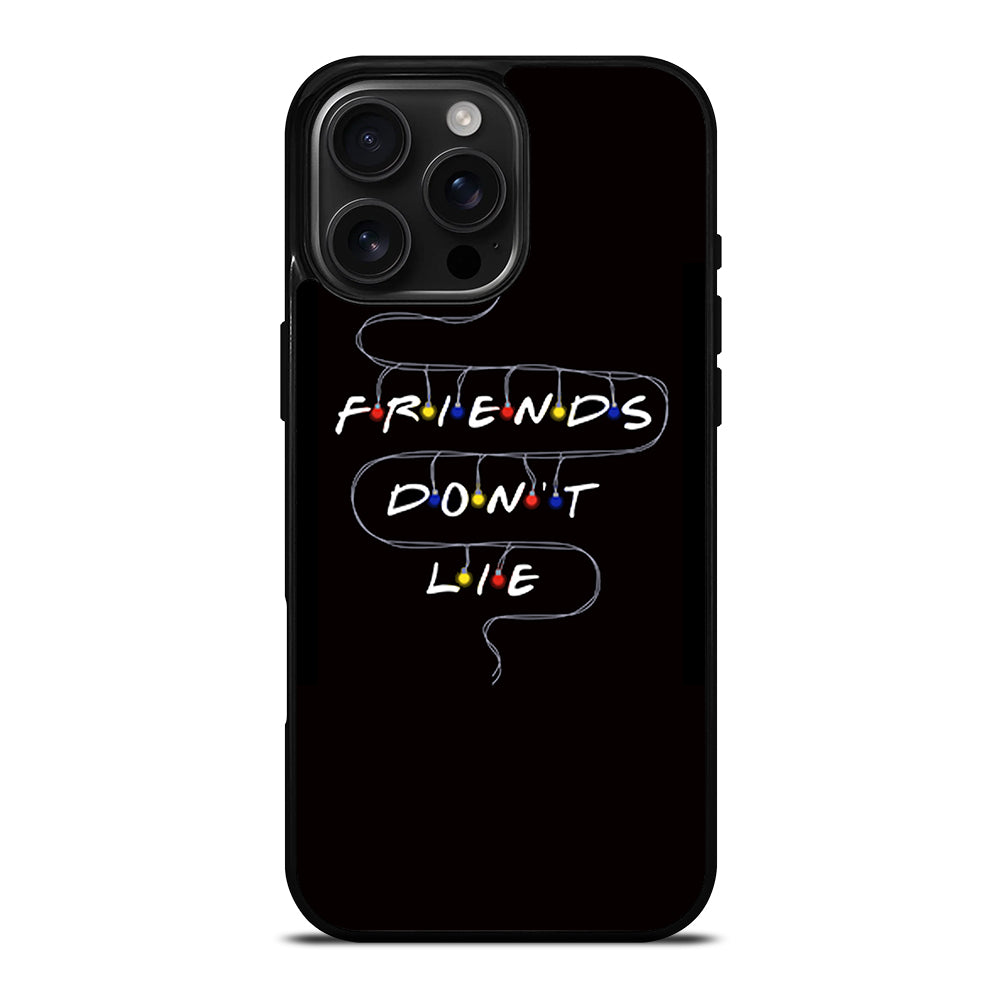 FRIENDS DON'T LIE LIGHTS 2 iPhone Case Cover