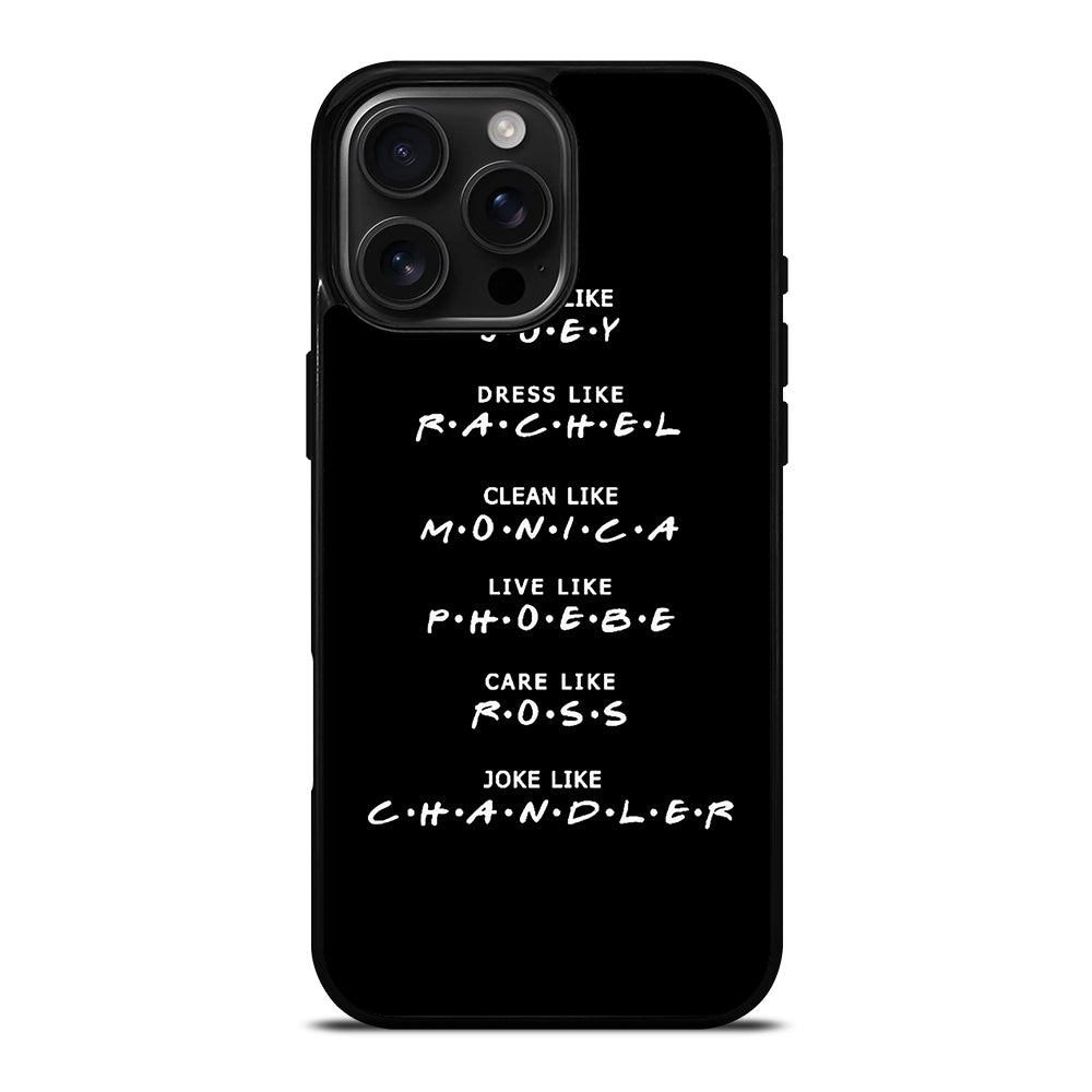 FRIENDS TV SERIES QUOTES iPhone Case Cover