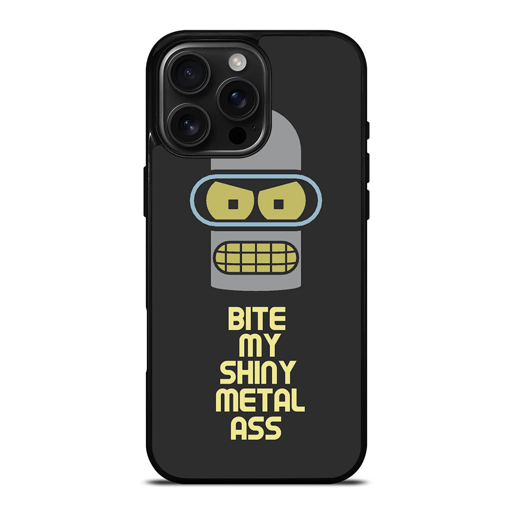 FUTURAMA BENDER QUOTE iPhone Case Cover