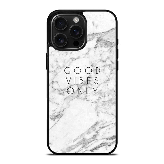 GOOD VIBES ONLY MARBLE iPhone Case Cover