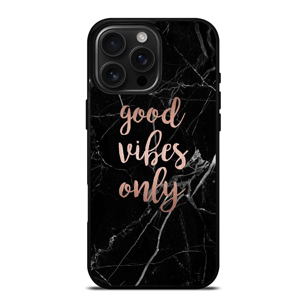GOOD VIBES ONLY MARBLE 2 iPhone Case Cover