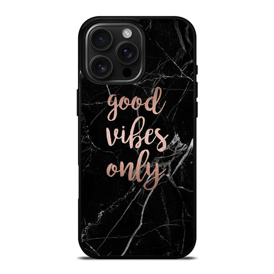 GOOD VIBES ONLY MARBLE 2 iPhone Case Cover