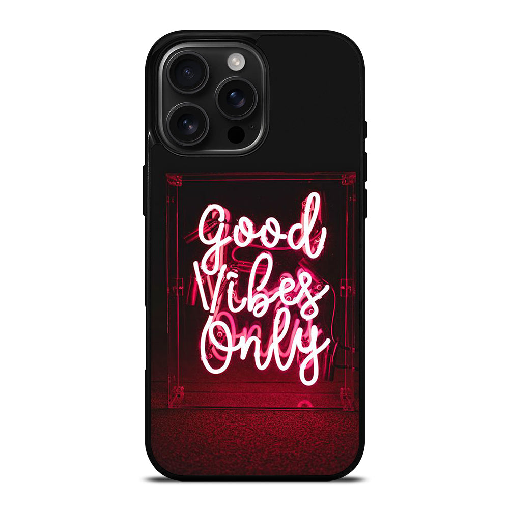 GOOD VIBES ONLY QUOTE 2 iPhone Case Cover