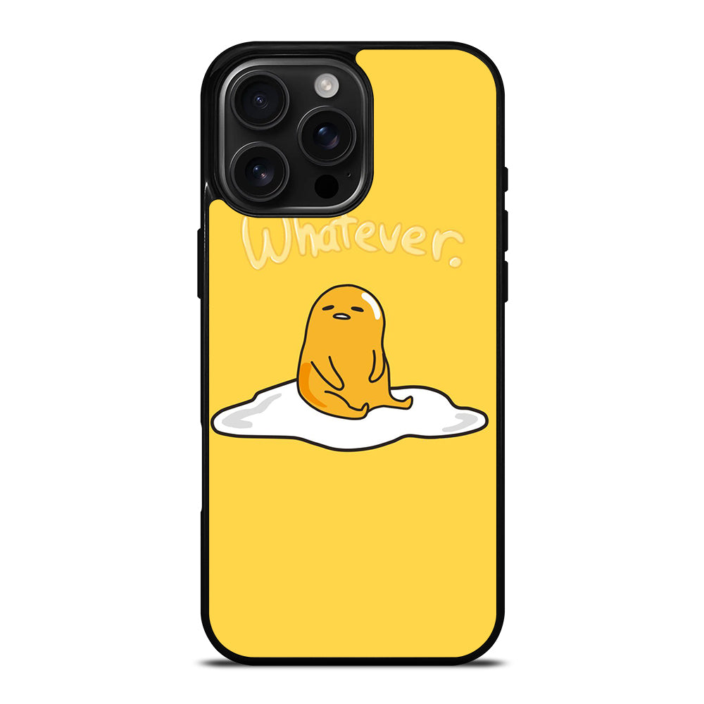GUDETAMA LAZY EGG WHATEVER iPhone Case Cover