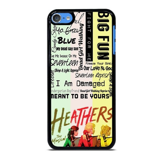 HEATHERS BROADWAY MUSICAL ROCK iPod Touch Case Cover