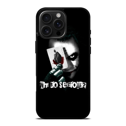 JOKER WHY SO SERIOUS iPhone Case Cover