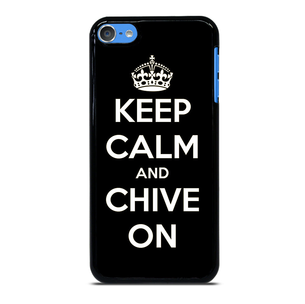 KEEP CALM AND CHIVE ON 3 iPod Touch Case Cover