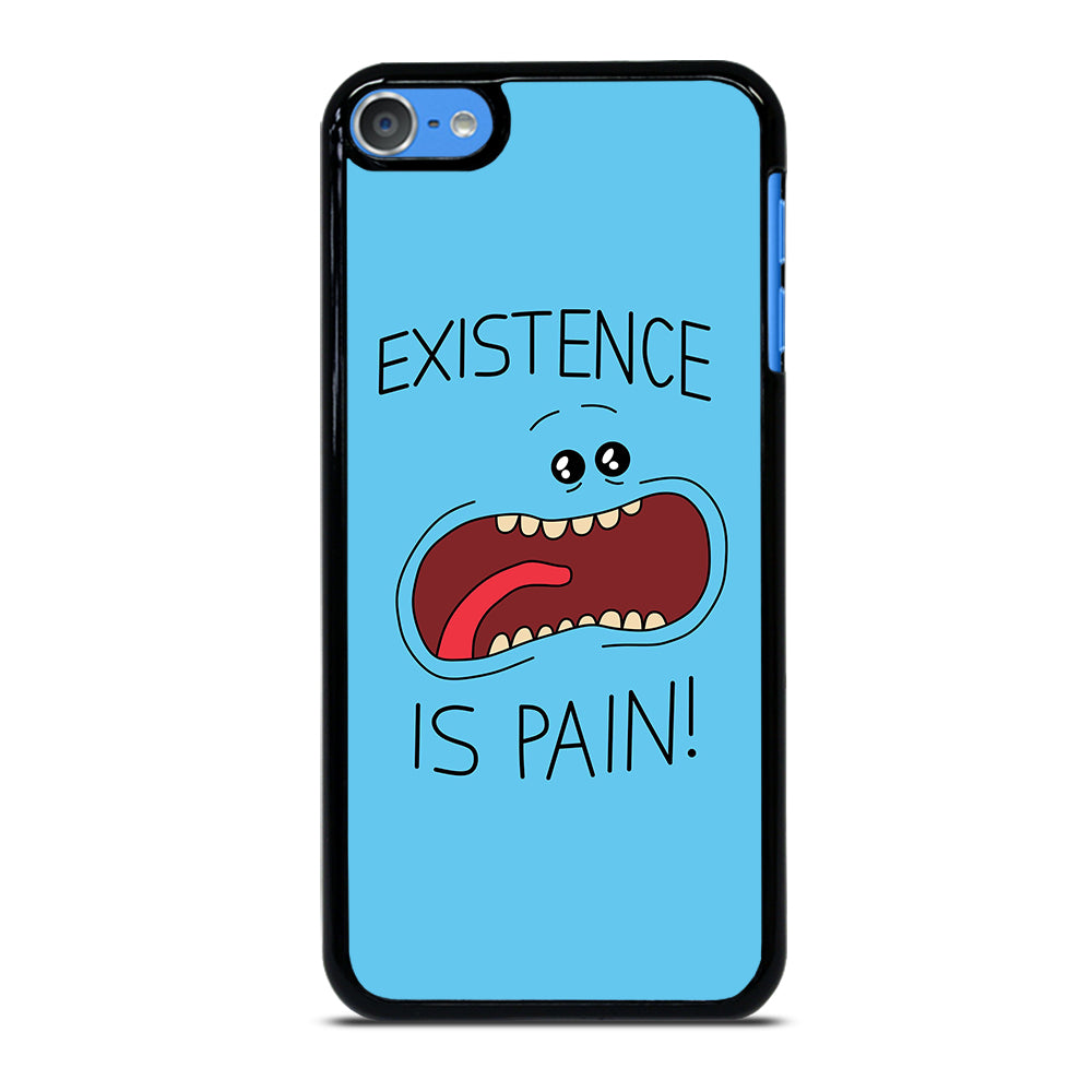 MR MEESEEKS EXISTENCE IS PAIN iPod Touch Case Cover