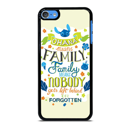 OHANA MEANS FAMILY iPod Touch Case Cover