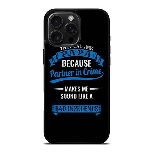 PARTNER IN CRIME PAPA iPhone Case Cover
