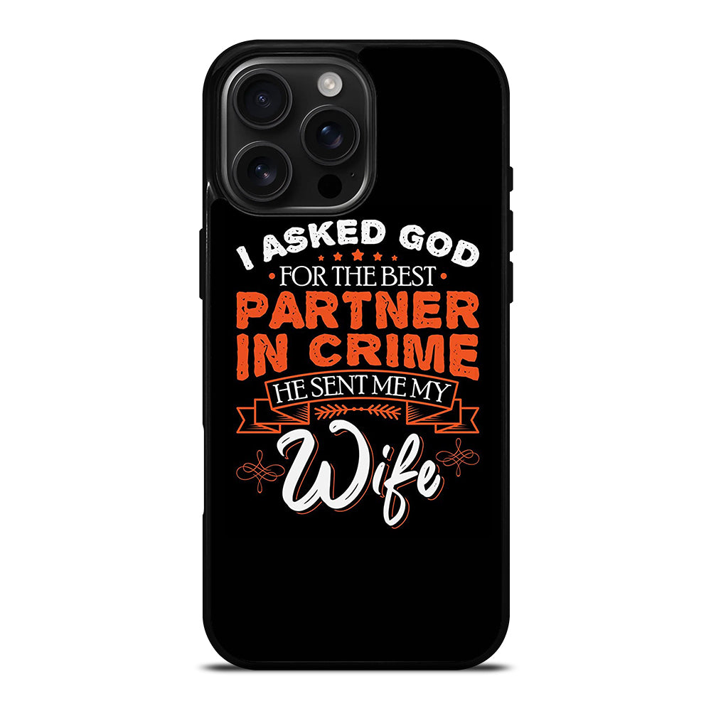 PARTNER IN CRIME WIFE iPhone Case Cover