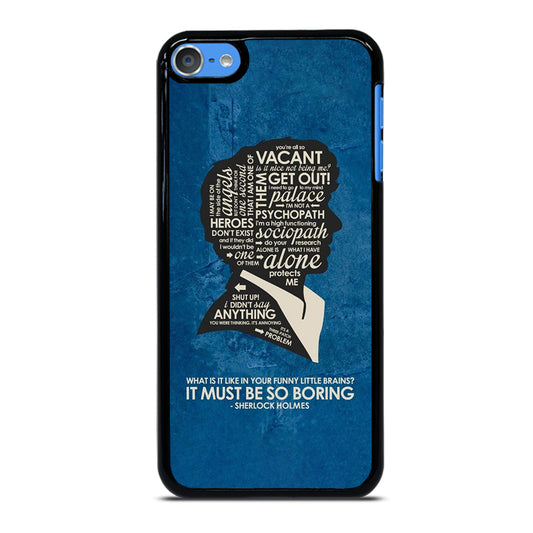 SHERLOCK HOLMES QUOTE iPod Touch Case Cover