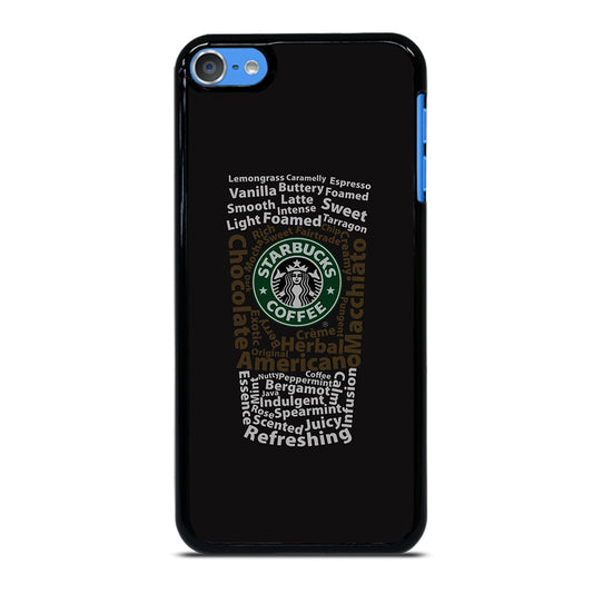 STARBUCKS COFFEE QUOTE iPod Touch Case Cover
