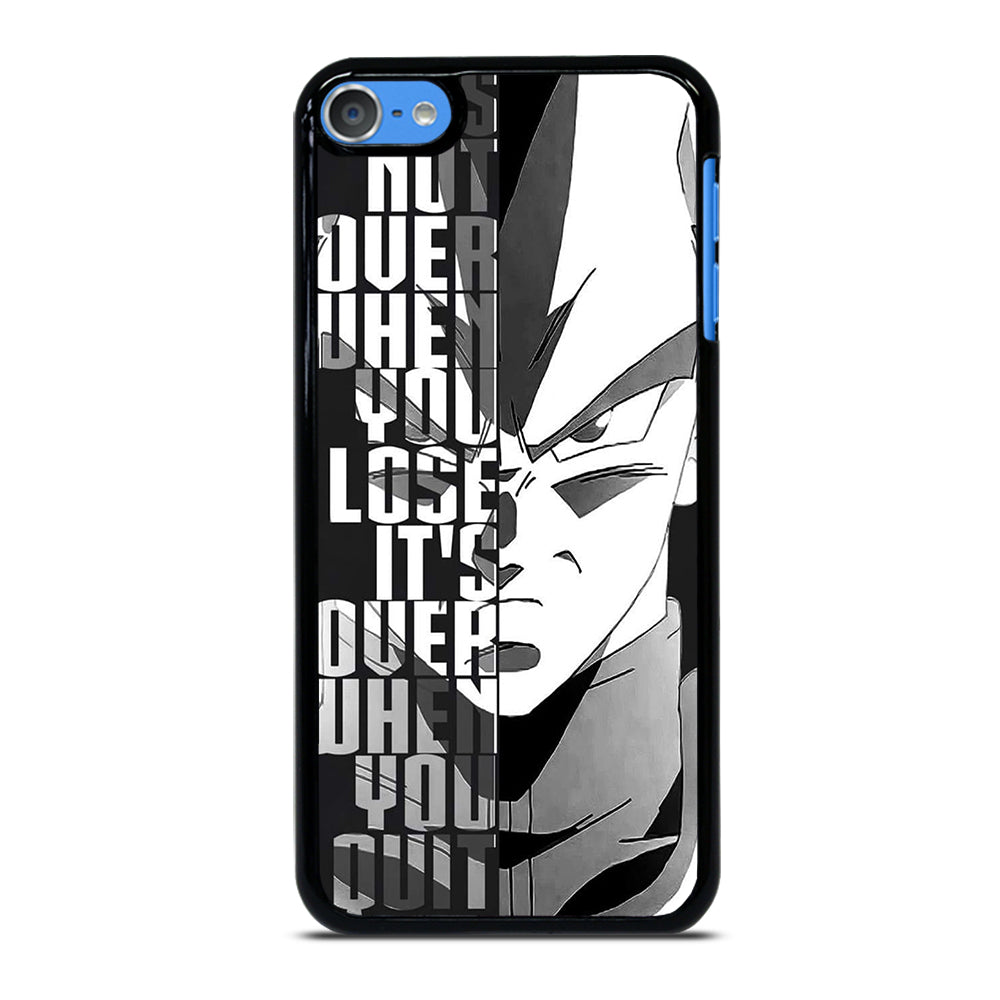 VEGETA DRAGON BALL QUOTE iPod Touch Case Cover