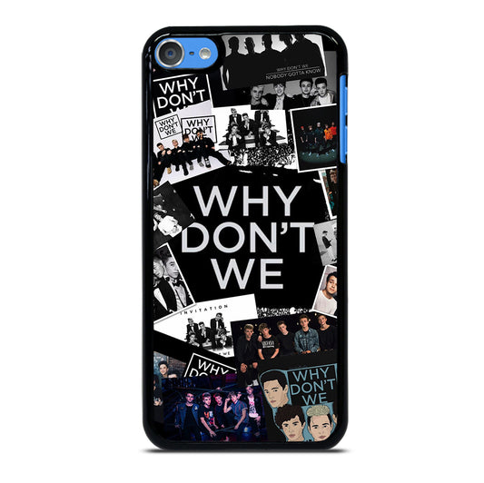 WHY DON'T WE BOY BAND iPod Touch Case Cover