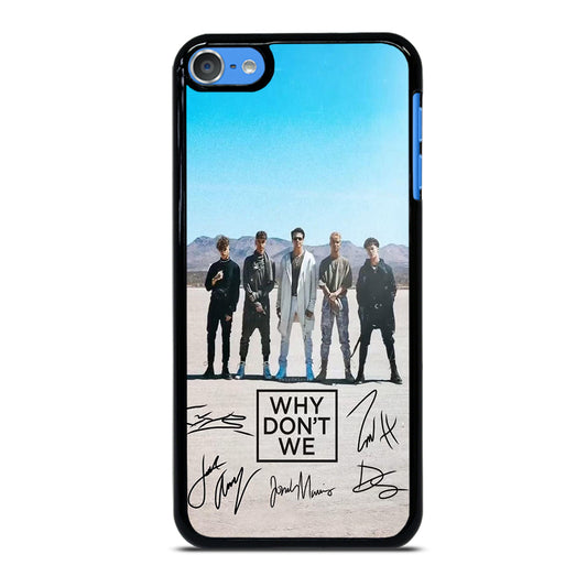 WHY DON'T WE SIGNATURE iPod Touch Case Cover